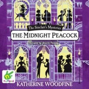 The Midnight Peacock – okładka audiobooka, autor Katherine Woodfine