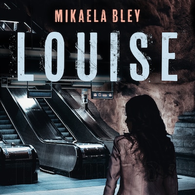 Louise – omslag til lydbogen af Mikaela Bley