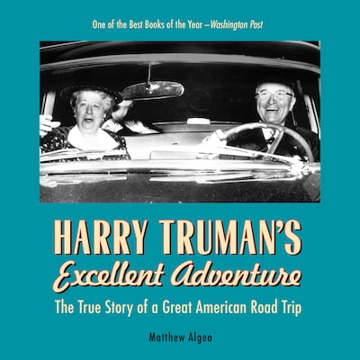 Harry Truman's Excellent Adventure – omslag til lydbogen af Matthew Algeo