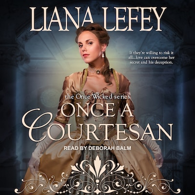 Once a Courtesan – omslag til lydbogen af Liana LeFey