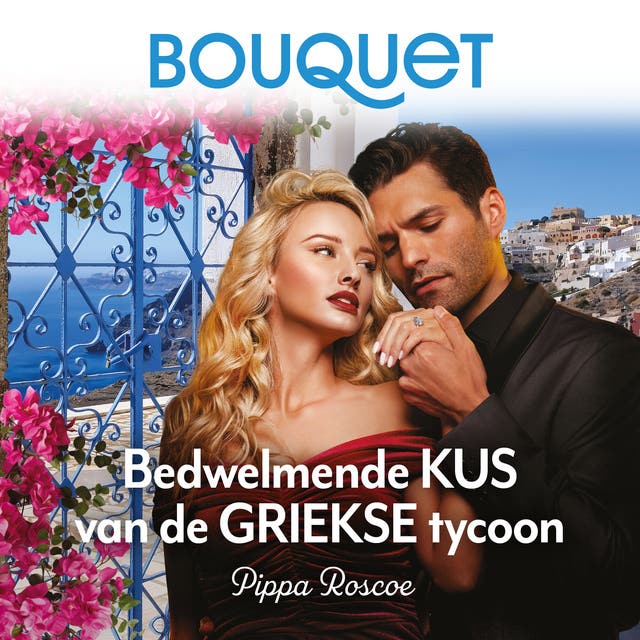 Bedwelmende kus van de Griekse tycoon – omslag van het luisterboek van Pippa Roscoe