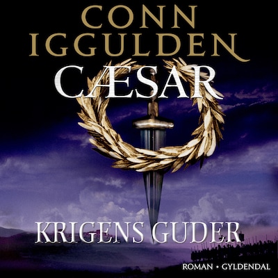 Cæsar - Krigens guder – omslag til lydbogen af Conn Iggulden