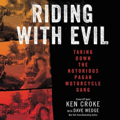 Riding with Evil