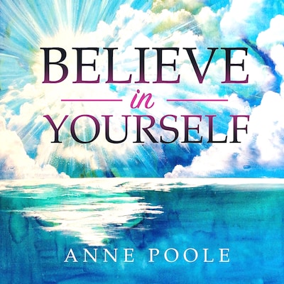 Believe in yourself