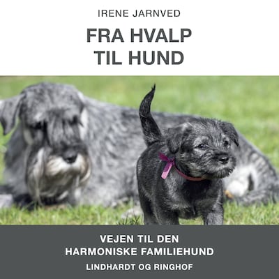 Fra hvalp til hund – omslag til lydbogen af Irene Jarnved, Irene H. Jarnved