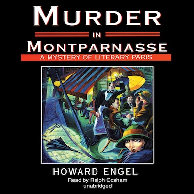 Murder in Montparnasse – omslag til lydbogen af Howard Engel