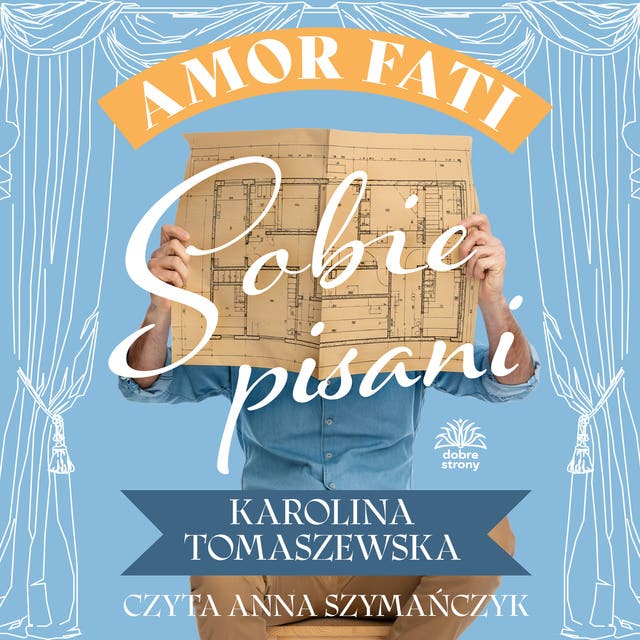 Amor fati. T. 2. Sobie pisani