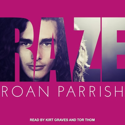 Raze – omslag til lydbogen af Roan Parrish