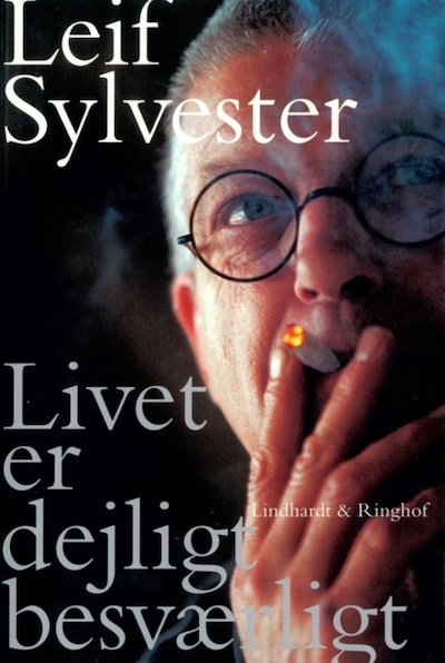 Livet er dejligt besværligt – omslag til lydbogen af Leif Sylvester