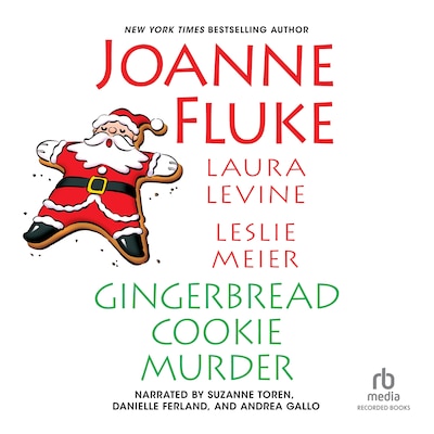 Gingerbread Cookie Murder – omslag til lydbogen af Joanne Fluke, Leslie Meier, Laura Levine