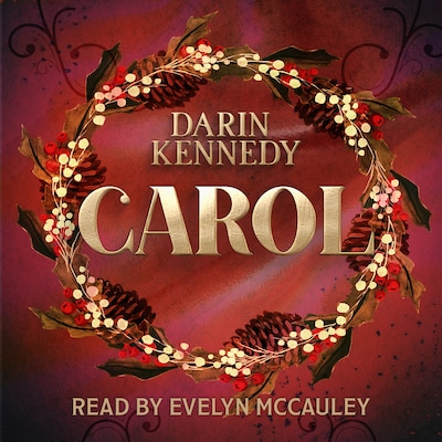 Carol – omslag til lydbogen af Darin Kennedy