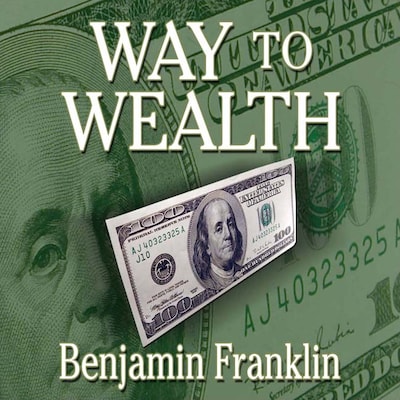 Way to Wealth – omslag til lydbogen af Benjamin Franklin