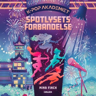 K-Pop Akademiet 2: Spotlysets forbandelse – omslag til lydbogen af Mina Finch