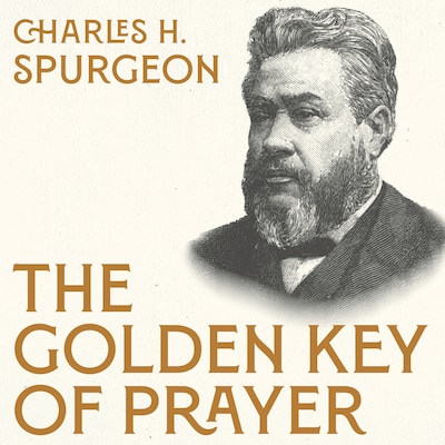 The Golden Key of Prayer – omslag til lydbogen af Charles H. Spurgeon