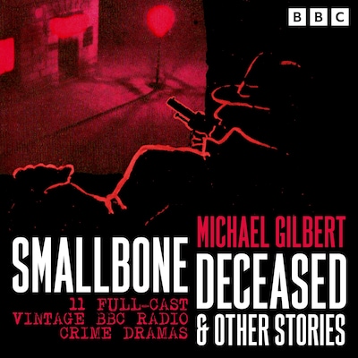 Smallbone Deceased & other stories – omslag til lydbogen af Michael Gilbert