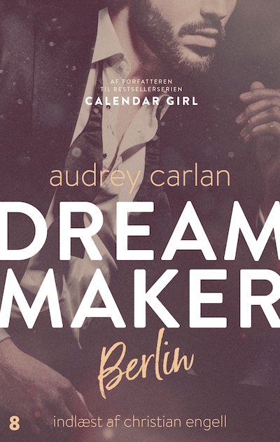 Dream Maker: Berlin – omslag til lydbogen af Audrey Carlan