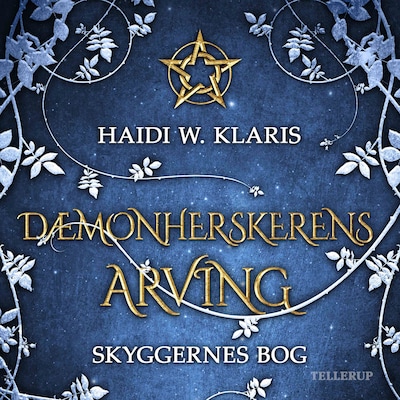 Dæmonherskerens arving #1: Skyggernes Bog – omslag til lydbogen af Haidi Wigger Klaris
