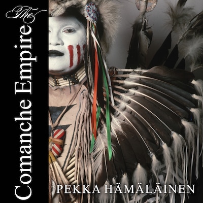 The Comanche Empire – omslag til lydbogen af Pekka Hamalainen