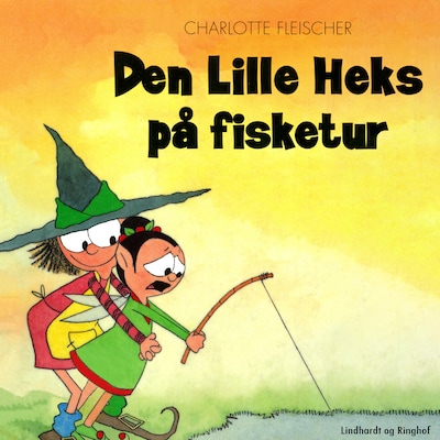 Den lille heks på fisketur – omslag til lydbogen af Charlotte Fleischer