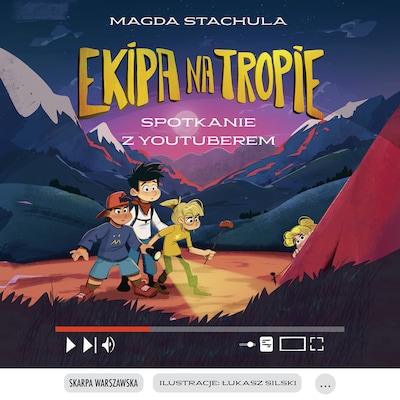 Ekipa na Tropie. Spotkanie z Youtuberem