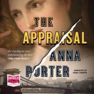 The Appraisal – okładka audiobooka, autor Anna Porter