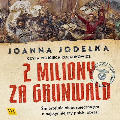 2 miliony za Grunwald