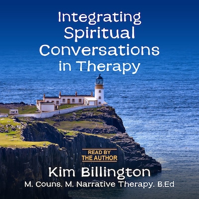 Integrating Spiritual Conversations in Therapy
