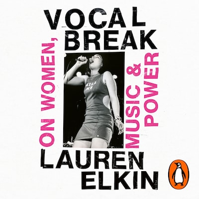Vocal Break – omslag til lydbogen af Lauren Elkin