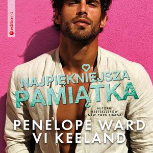 Najpiękniejsza pamiątka – okładka audiobooka, autor Penelope Ward, Vi Keeland