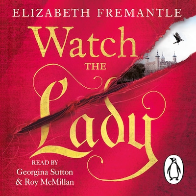Watch the Lady – omslag til lydbogen af Elizabeth Fremantle