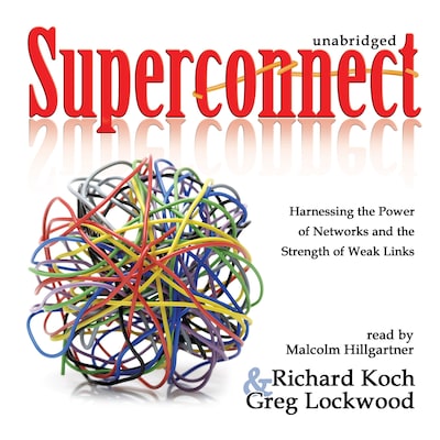 Superconnect – omslag til lydbogen af Richard Koch, Greg Lockwood