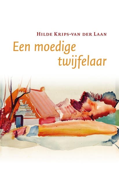 Een moedige twijfelaar – omslag van het luisterboek van Hilde Krips-van der Laan