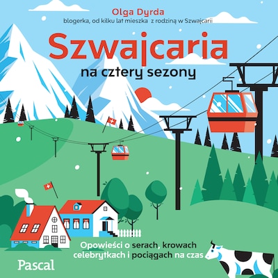 Szwajcaria na cztery sezony