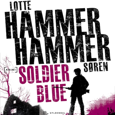 Soldier Blue – omslag til lydbogen af Lotte og Søren Hammer