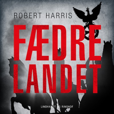 Fædrelandet – omslag til lydbogen af Robert Harris