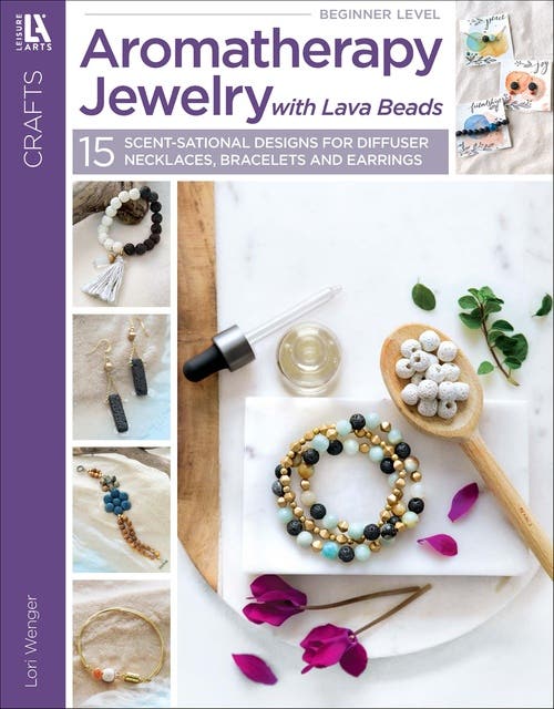 Aromatherapy Jewelry with Lava Beads: 15 Scent-sational Designs for Diffuser Necklaces, Bracelets and Earrings – omslag til lydbogen af Lori Wenger