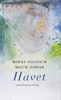 Havet : Fyra lyriska essäer – omslag till ljudboken av Martin Johnson,Monika Fagerholm