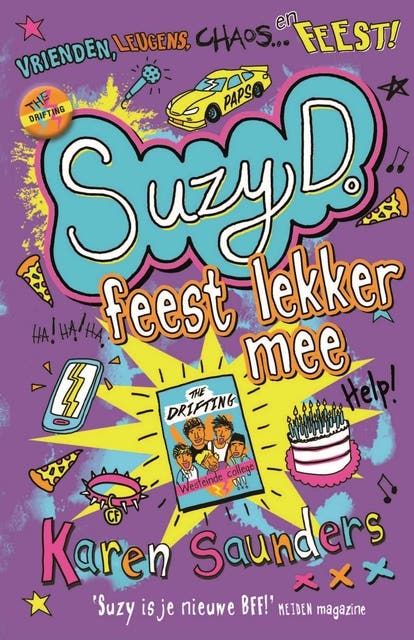 Suzy D. feest lekker mee – omslag van het luisterboek van Karen Saunders