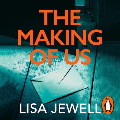The Making of Us – omslag til lydbogen af Lisa Jewell