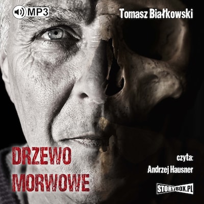 Drzewo morwowe – okładka audiobooka, autor Tomasz Białkowski