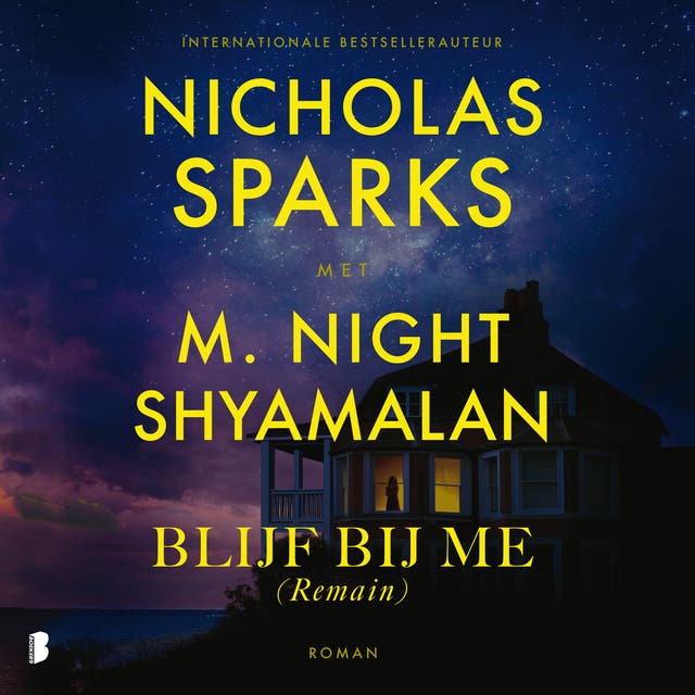Blijf bij me (Remain) – omslag van het luisterboek van M. Night Shyamalan,Nicholas Sparks
