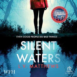 Silent Waters – okładka audiobooka, autor L.V. Matthews