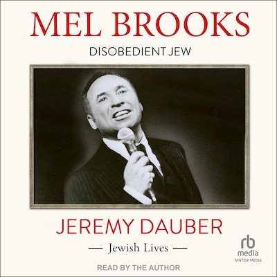 Mel Brooks – omslag til lydbogen af Jeremy Dauber
