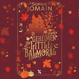 De geheimen van Little Balmoral – omslag van het luisterboek van Sophie Jomain