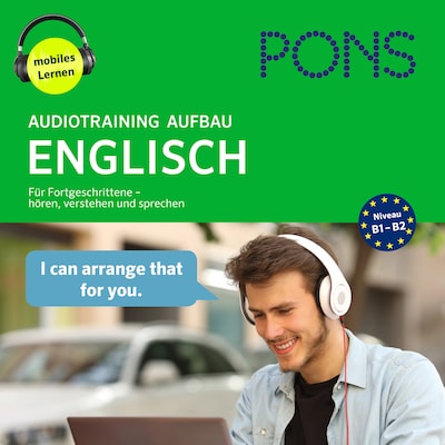 PONS Audiotraining Aufbau - ENGLISCH. Für Fortgeschrittene