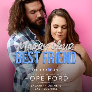 Marry Your Best Friend: A How to Win at Love Standalone
