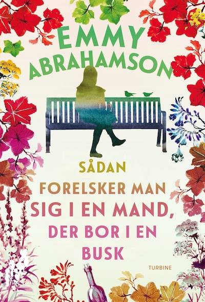 Sådan forelsker man sig i en mand, der bor i en busk – omslag til lydbogen af Emmy Abrahamson