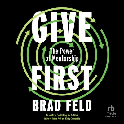 Give First – omslag til lydbogen af Brad Feld