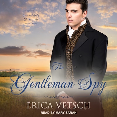 The Gentleman Spy – omslag til lydbogen af Erica Vetsch