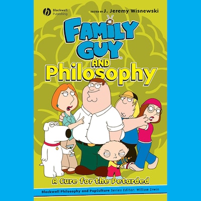 Family Guy and Philosophy – omslag til lydbogen af J. Jeremy Wisnewski